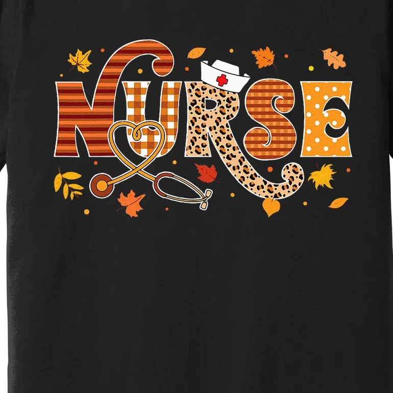 Retro Autumn Pumpkin Fall Nurse Life Thanksgiving Nurse Premium T-Shirt