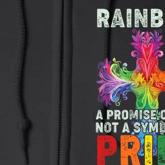 Rainbow A Promise Of God Not A Symbol Of Pride Full Zip Hoodie