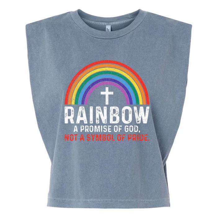 Rainbow A Promise Of God Not A Symbol Of Pride Garment-Dyed Women's Muscle Tee