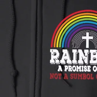 Rainbow A Promise Of God Not A Symbol Of Pride With Cross Full Zip Hoodie