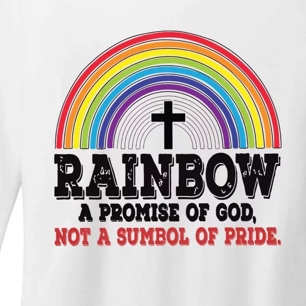 Rainbow A Promise Of God Not A Symbol Of Pride With Cross Womens CVC Long Sleeve Shirt