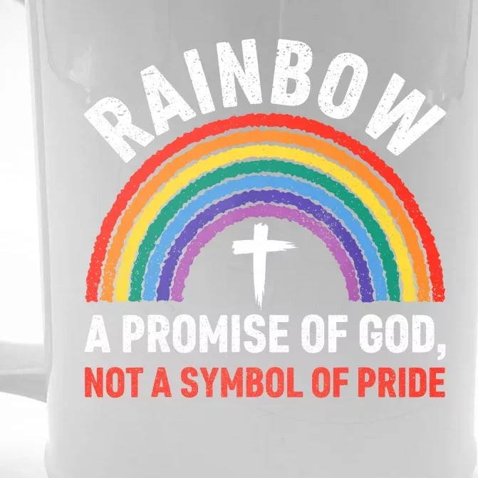 Rainbow A Promise Of God Not A Symbol Of Pride Front & Back Beer Stein