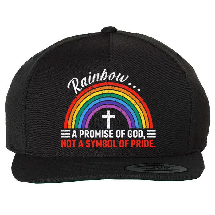 Rainbow A Promise Of God Not A Symbol Of Pride Wool Snapback Cap