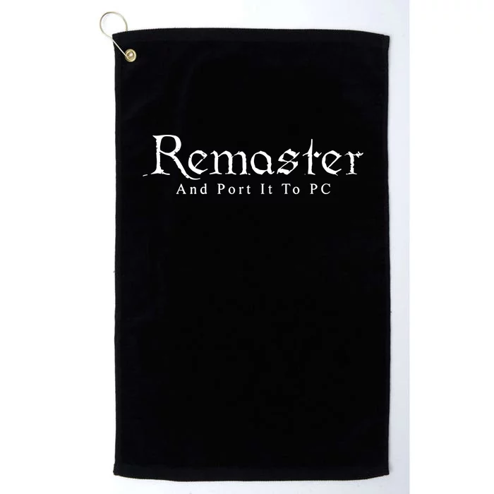 Remaster And Port It To Pc Platinum Collection Golf Towel