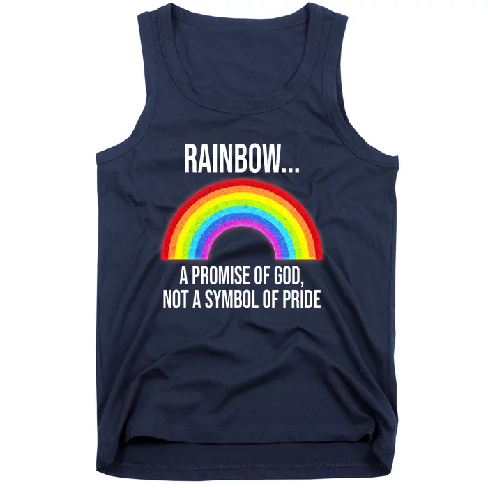 Rainbow A Promise Of God Not A Symbol Of Pride Tank Top