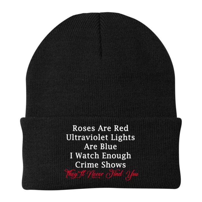 Roses Are Red Ultraviolet Lights Are Blue Knit Cap Winter Beanie