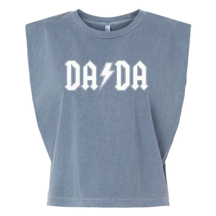 Rock And Roll Dada FatherS Day For New Dad For Him Dada Garment-Dyed Women's Muscle Tee