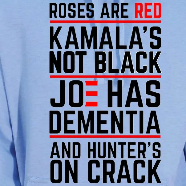 Roses Are Red KamalaS Not Black Joe Has Dementia And Hunters On Crack Unisex Surf Hoodie