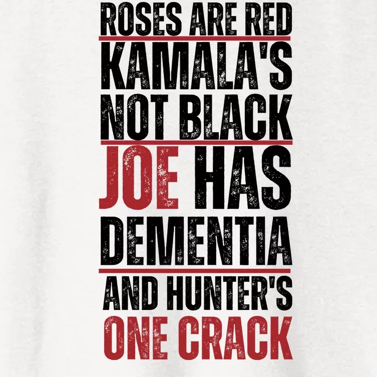 Roses Are Red Kamalas Not Black Joe Has Dementia And Hunters On Crack Women's Crop Top Tee