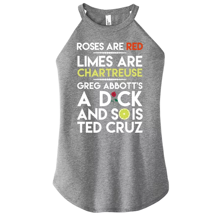 Roses Are Red Limes Are Chartreuse Greg Abbott's A Dick Women’s Perfect Tri Rocker Tank