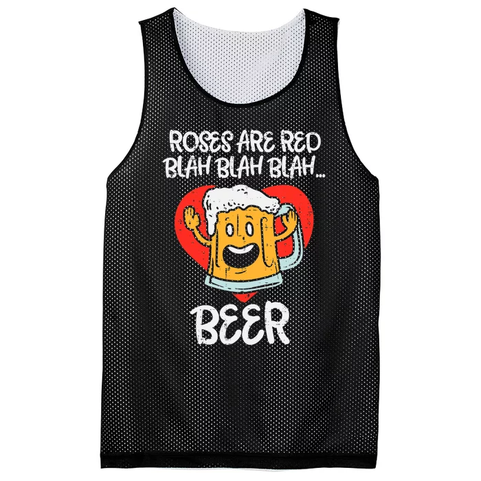 Roses Are Red Blah Beer Funny Valentines Day Drinking Gifts Mesh Reversible Basketball Jersey Tank