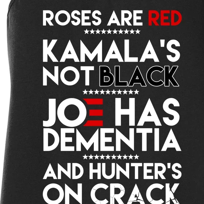 Roses Are Red Kamalas Not Black Joe Has Dementia Women's Racerback Tank