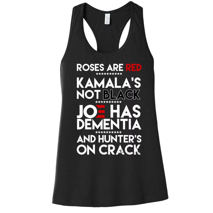 Roses Are Red Kamalas Not Black Joe Has Dementia Women's Racerback Tank