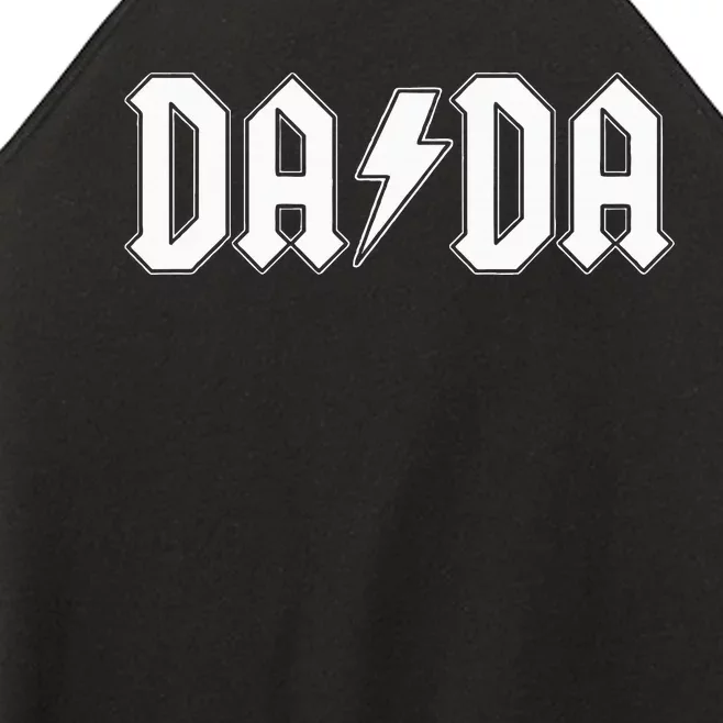 Rock And Roll Dada FatherS Day For New Dad For Him Dada Women’s Perfect Tri Rocker Tank