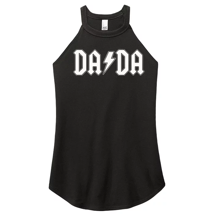 Rock And Roll Dada FatherS Day For New Dad For Him Dada Women’s Perfect Tri Rocker Tank