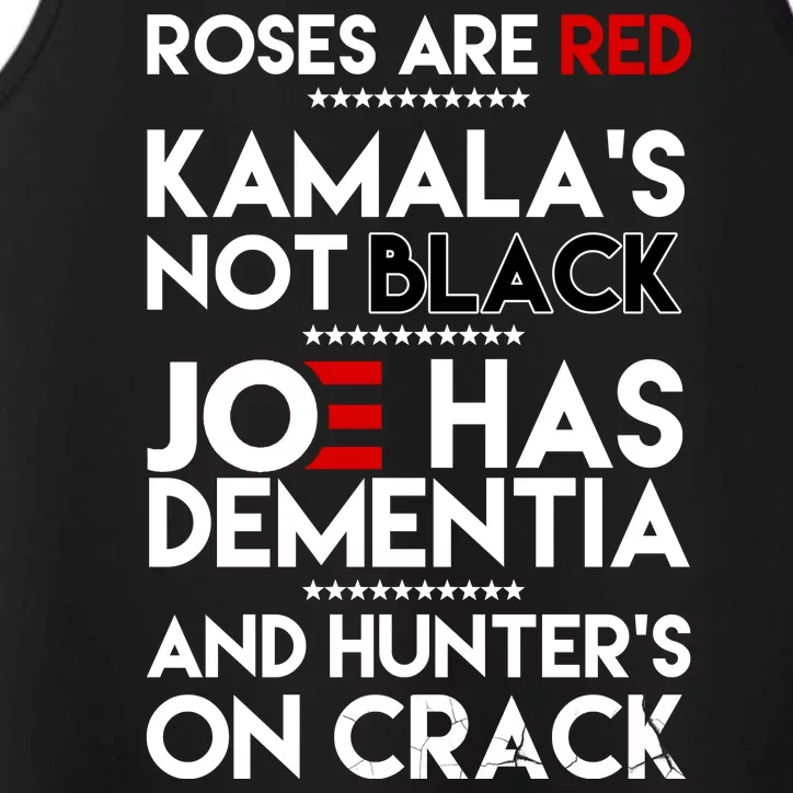 Roses Are Red Kamala's Not Black Joe Has Dementia And Hunters On Crack Performance Tank