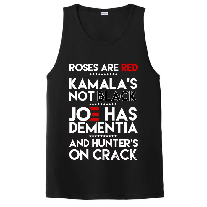 Roses Are Red Kamala's Not Black Joe Has Dementia And Hunters On Crack Performance Tank