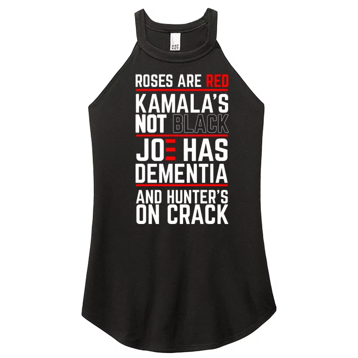 Roses Are Red Kamalas Not Black Joe Has Dementia And Hunters On Crack Women’s Perfect Tri Rocker Tank