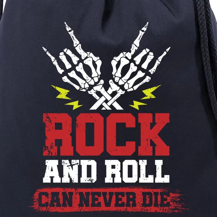 Rock And Roll Cam Never Die Skeleton Hands Rocker Gift Drawstring Bag