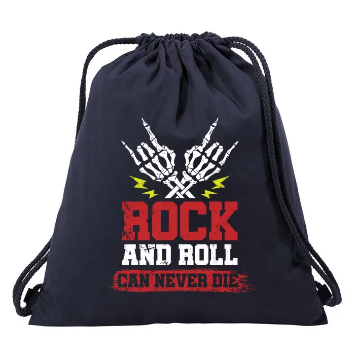 Rock And Roll Cam Never Die Skeleton Hands Rocker Gift Drawstring Bag