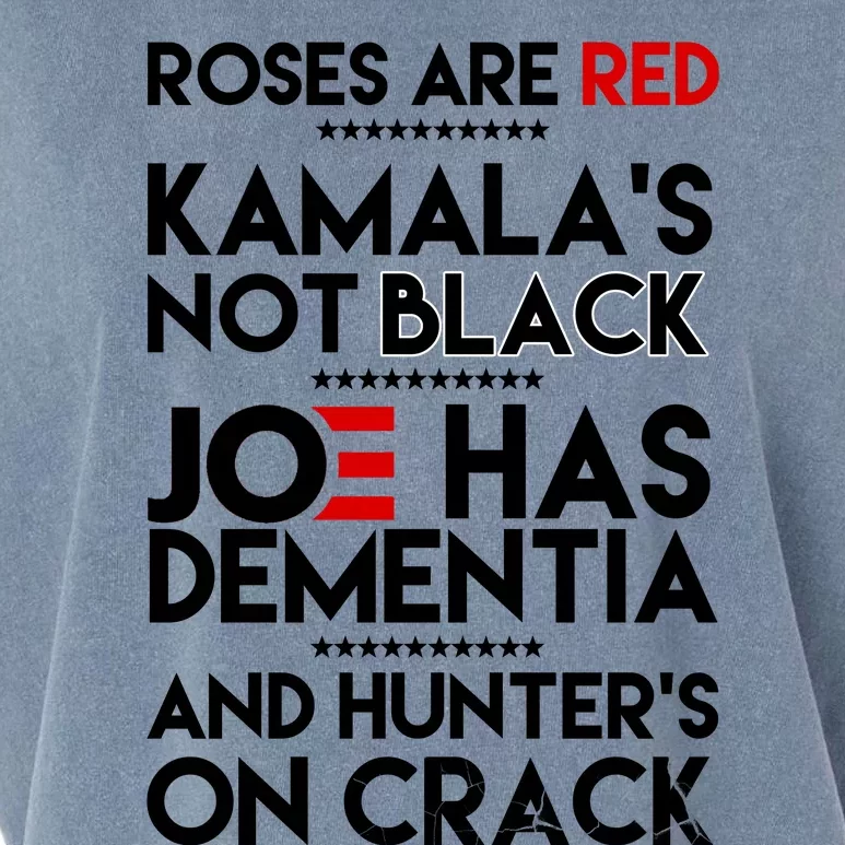 Roses Are Red Kamala's Not Black Joe Has Dementia And Hunters On Crack Garment-Dyed Women's Muscle Tee