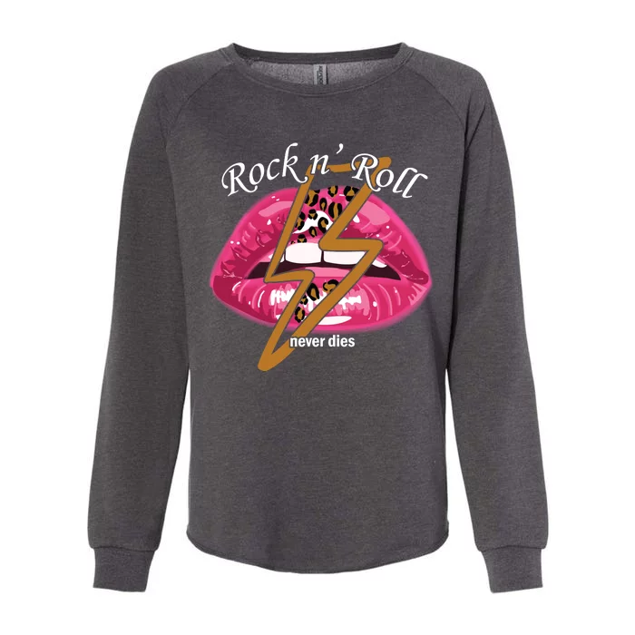 Rock And Roll Never Dies Lips Womens California Wash Sweatshirt