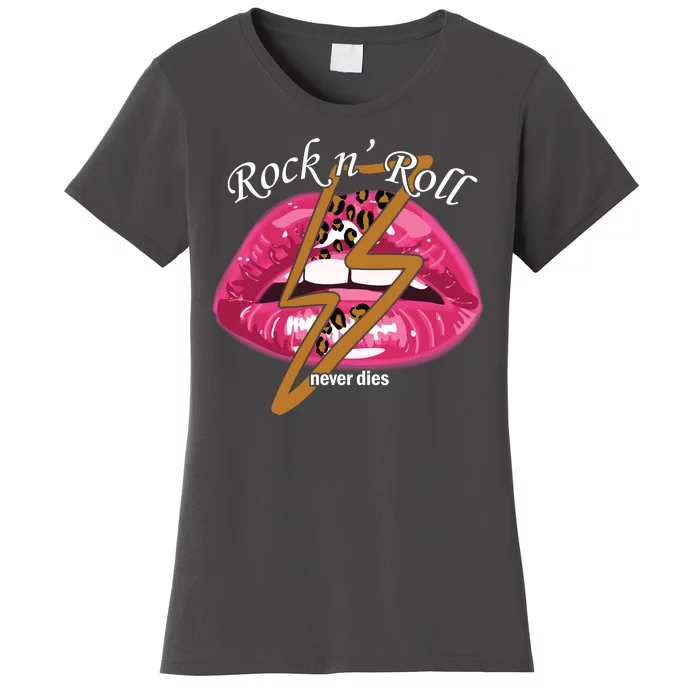 Rock And Roll Never Dies Lips Women's T-Shirt