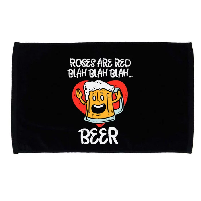 Roses Are Red Blah Beer Funny Valentines Day Drinking Gifts Microfiber Hand Towel