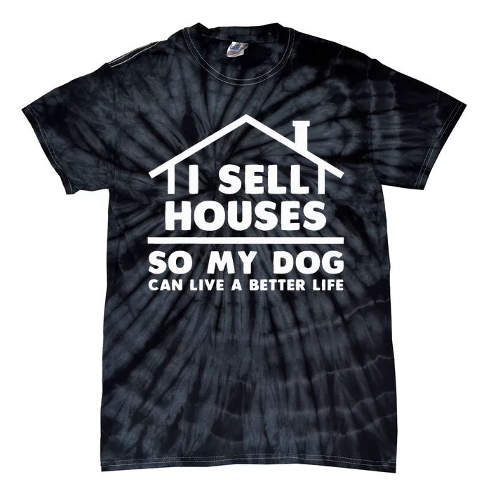 Realtor Art Real Estate House Lovers Tie-Dye T-Shirt