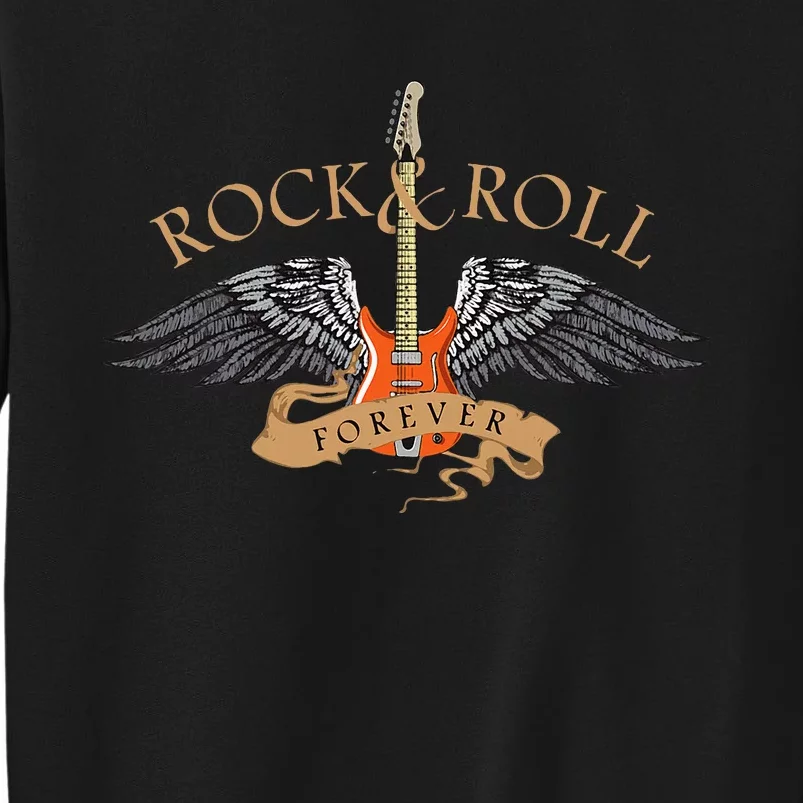 Rock And Roll Forever Sweatshirt