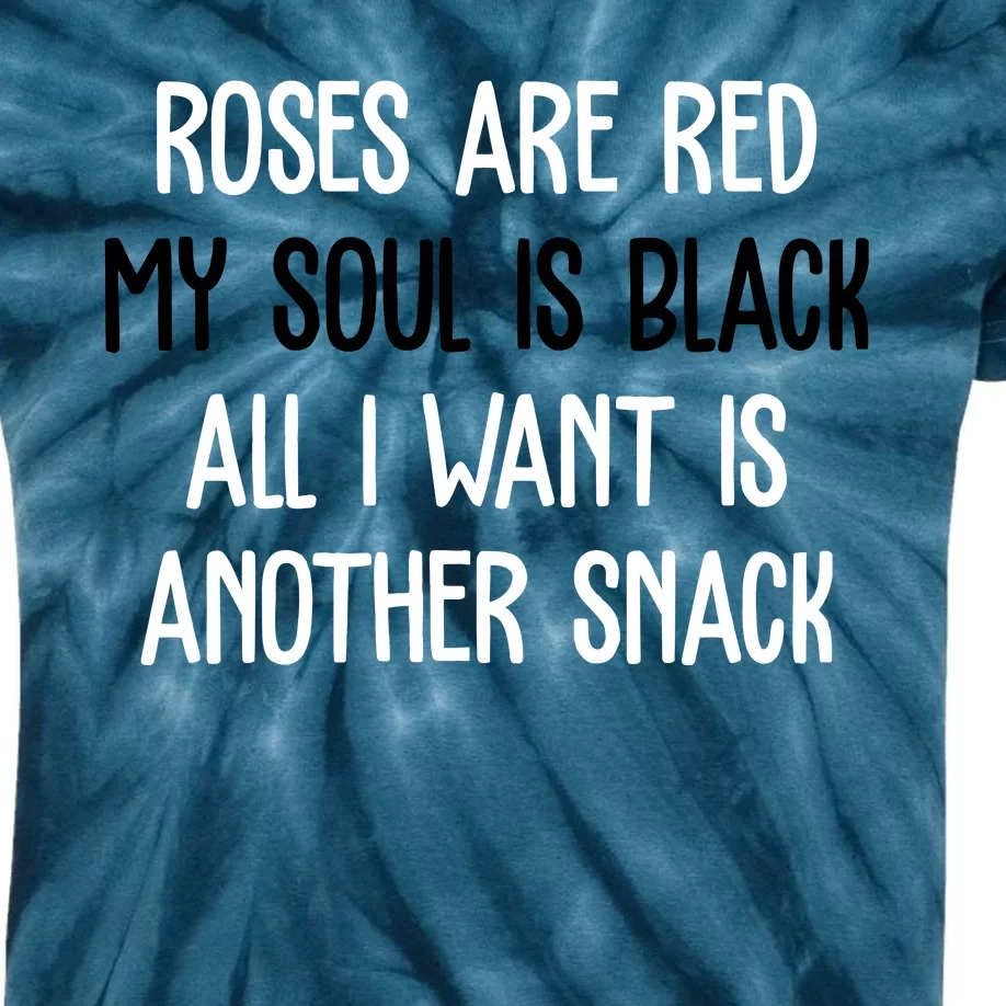 Roses Are Red My Soul Is Black All I Want Is Another Snack Funny Valentines Day Kids Tie-Dye T-Shirt