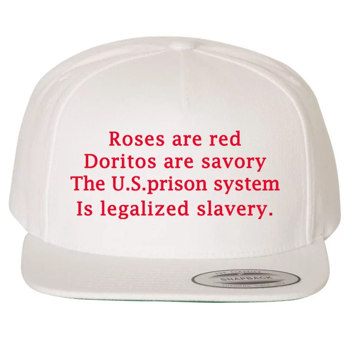 Roses Are Red Doritos Are Savory The U.S. Prison Wool Snapback Cap