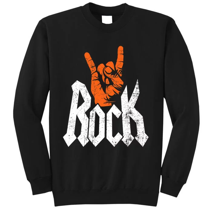 Rock And Roll Rock Music Rock Music Lover Tall Sweatshirt