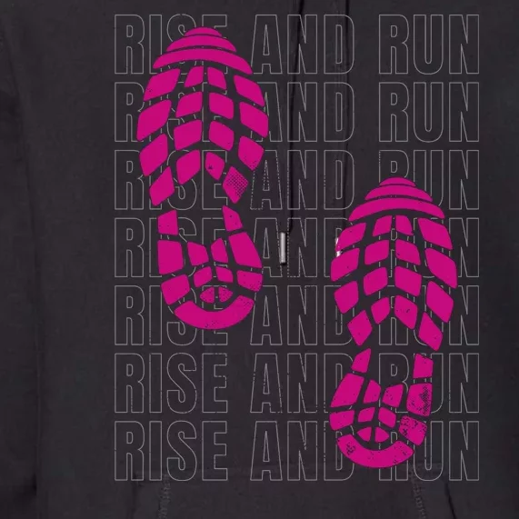 Rise And Run Pink Print Premium Hoodie