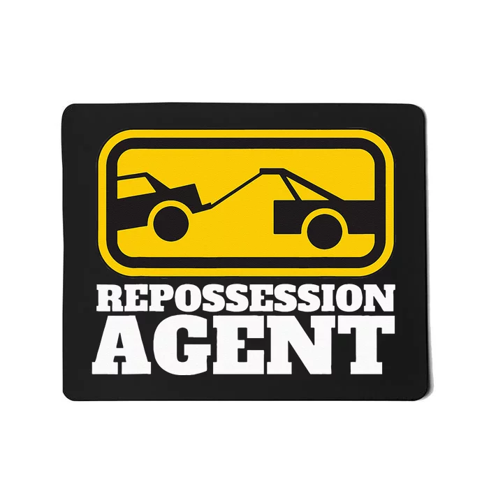 Repo Agent Repoman And Repossession Agent Mousepad