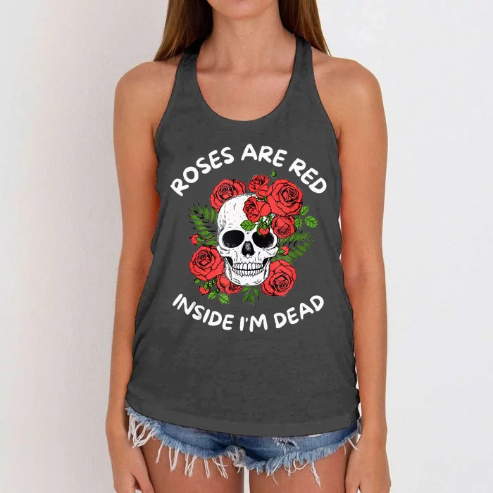 Roses Are Red Inside Im Dead Skeleton Valentine Day Women Women's Knotted Racerback Tank