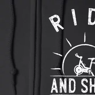 Ride And Shine Funny Indoor Spinning Spin Class Workout Gym Full Zip Hoodie