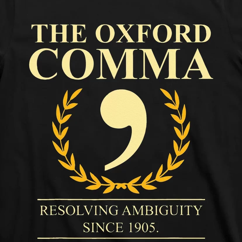 Resolving Ambiguity Since 1905 Club Grammar T-Shirt