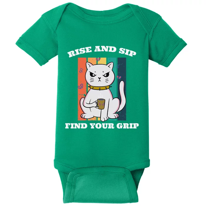 Rise And Sip Find Your Grip Funny Caffeine Coffee Baby Bodysuit