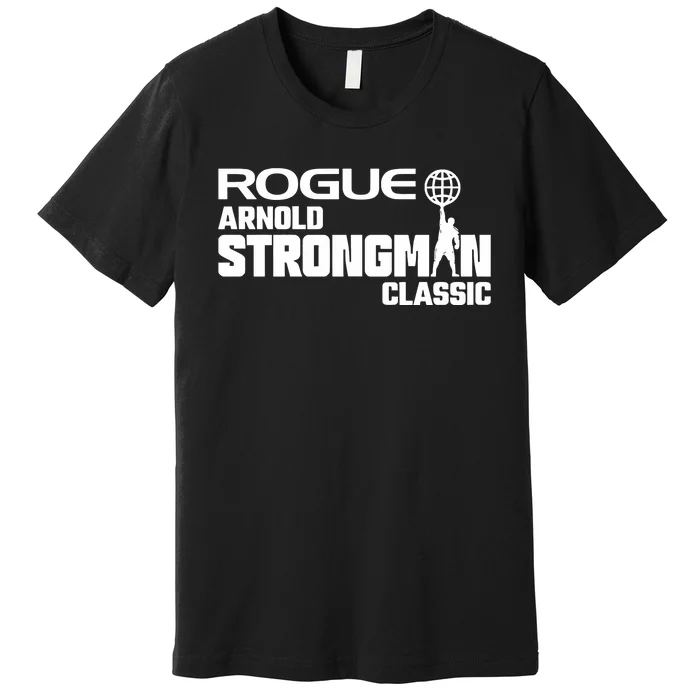 Rogue Arnold Strongman Premium T-Shirt