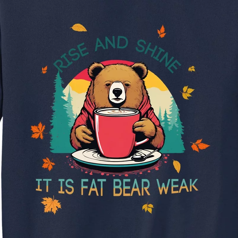 Rise And Shine Fat Bear Week Cute Bear Drinking Coffee Groggy Bear Retro Sunset Tall Sweatshirt