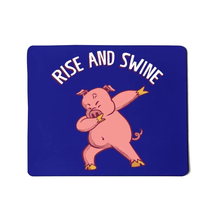 Rise And Swine Barbecue Swine Pork Gift Mousepad