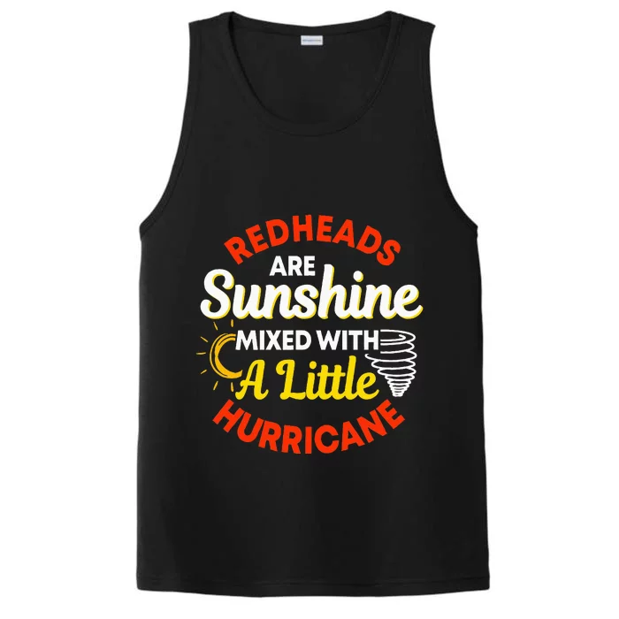 Redheads Are Sunshine Mixed With A Little Hurricane Red Hair Performance Tank