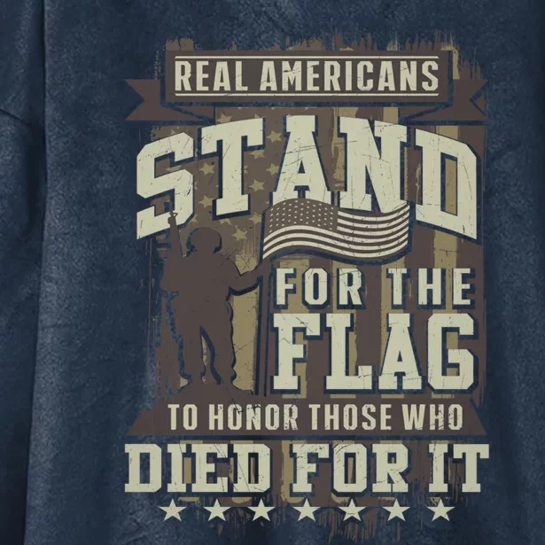 Real Americans Stand For The Flag To Honor The Fallen Gift Hooded Wearable Blanket