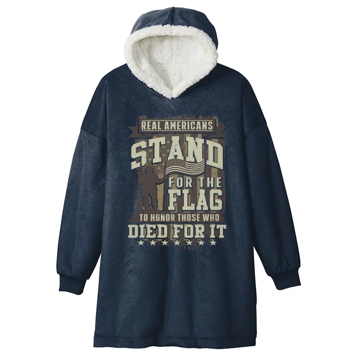 Real Americans Stand For The Flag To Honor The Fallen Gift Hooded Wearable Blanket