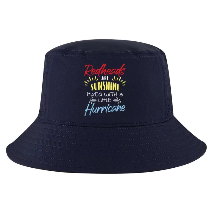 Redheads Are Sunshine Mixed With A Little Hurricane Gift Cool Comfort Performance Bucket Hat