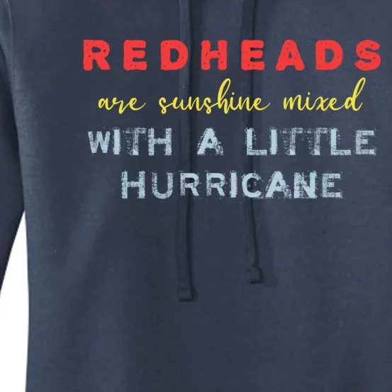 Redheads Are Sunshine Mixed With A Little Hurricane Meaningful Gift Women's Pullover Hoodie