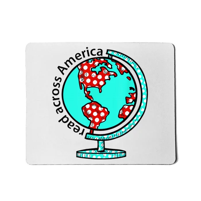 Reads Across That America Reading Lover Teacher Reader Mousepad