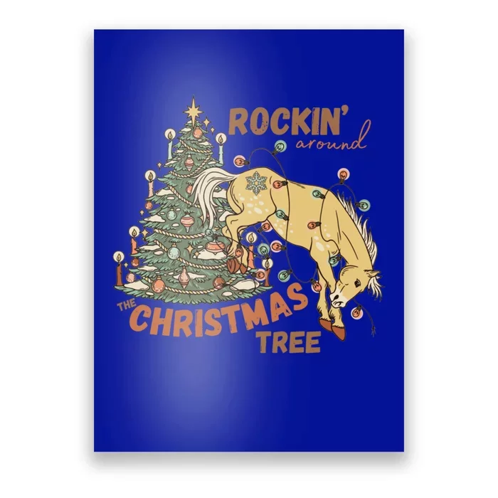 Rockin Around The Christmas Tree Christmas Bucking Horse Cool Gift Poster