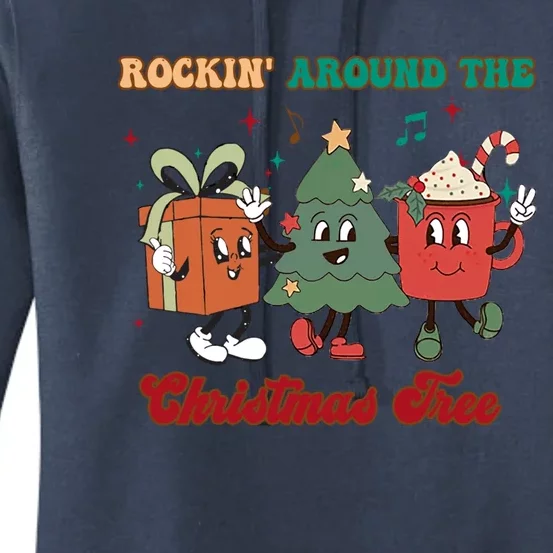 Rockin Around The Christmas Tree Hot Chocolate Cocoa Lovers Cute Gift Women's Pullover Hoodie